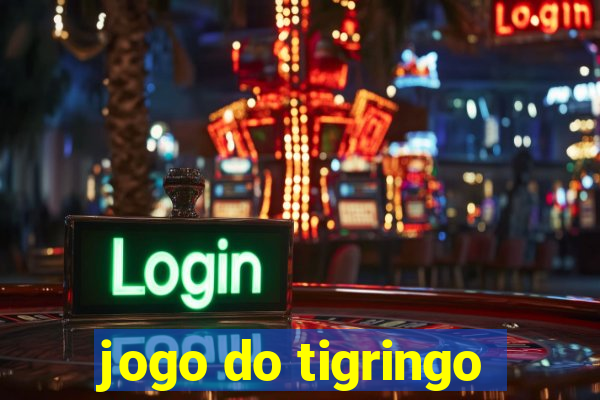 jogo do tigringo