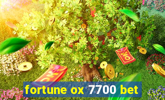 fortune ox 7700 bet