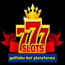 golfinho bet plataforma