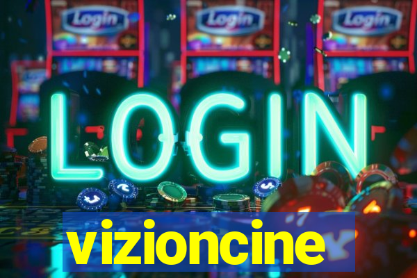 vizioncine