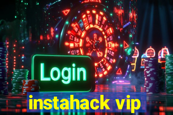 instahack vip