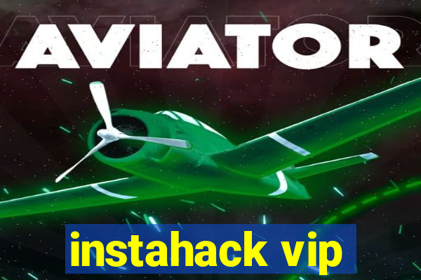 instahack vip