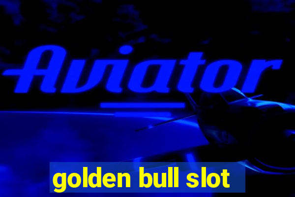 golden bull slot