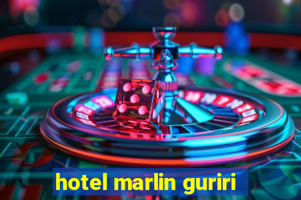 hotel marlin guriri