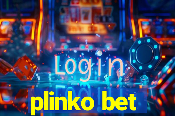 plinko bet