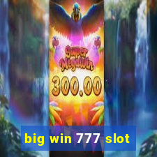 big win 777 slot