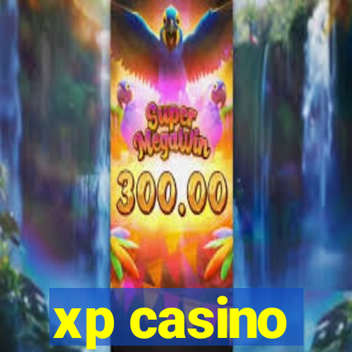 xp casino