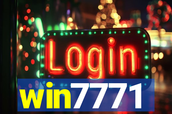 win7771