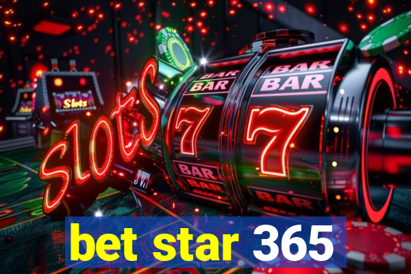 bet star 365