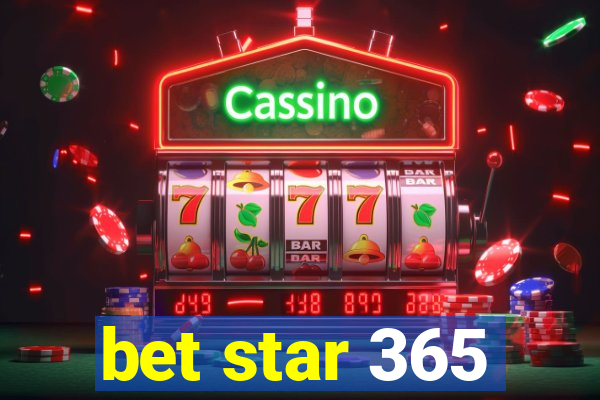 bet star 365