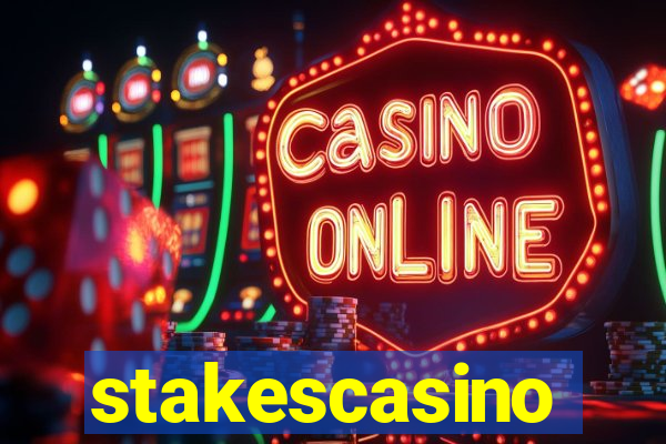 stakescasino