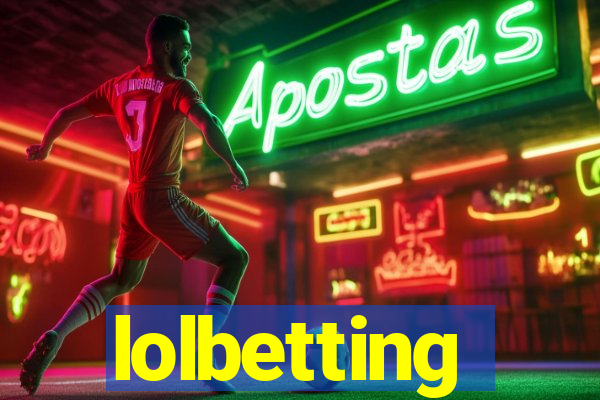 lolbetting