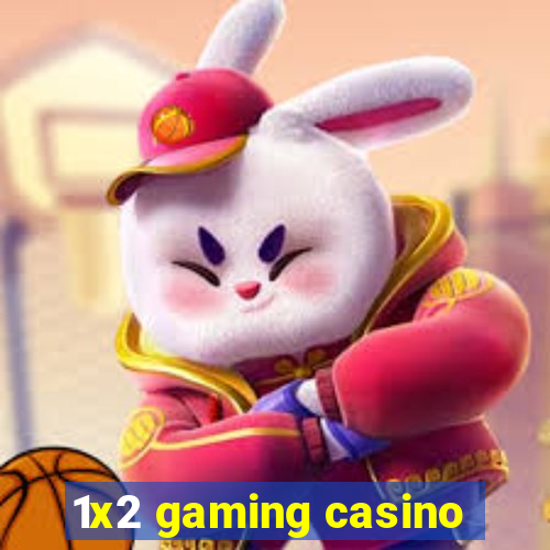 1x2 gaming casino