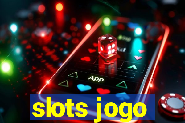 slots jogo