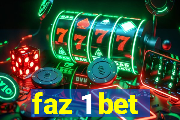 faz 1 bet