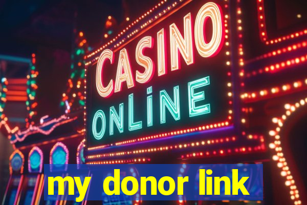 my donor link