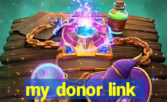 my donor link