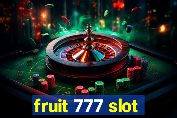 fruit 777 slot