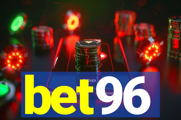 bet96