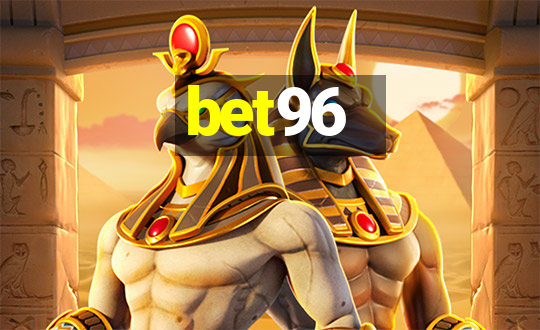 bet96