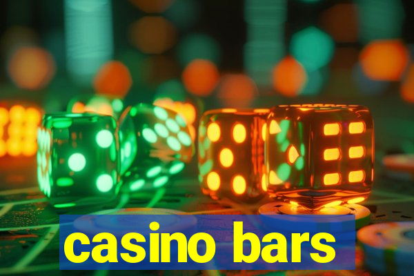 casino bars