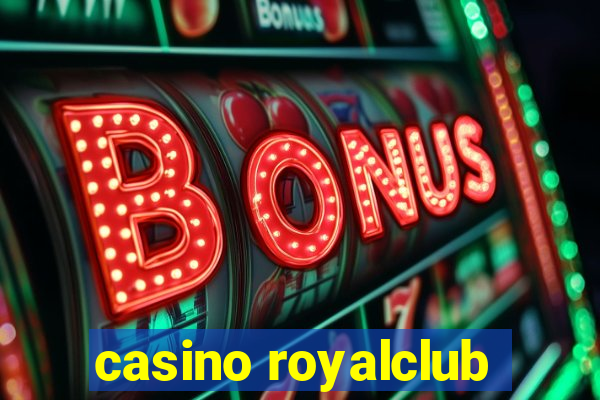 casino royalclub