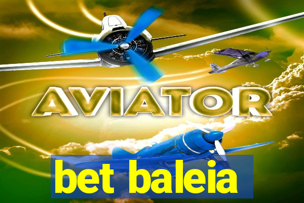 bet baleia