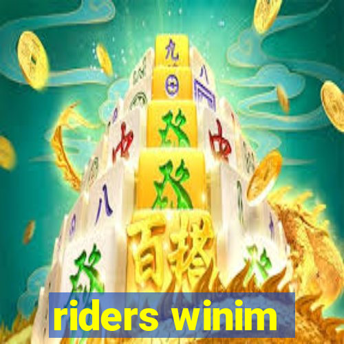 riders winim