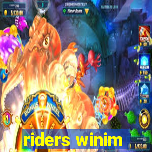 riders winim