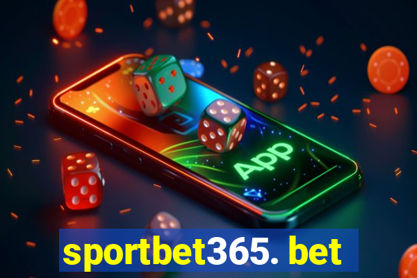 sportbet365. bet