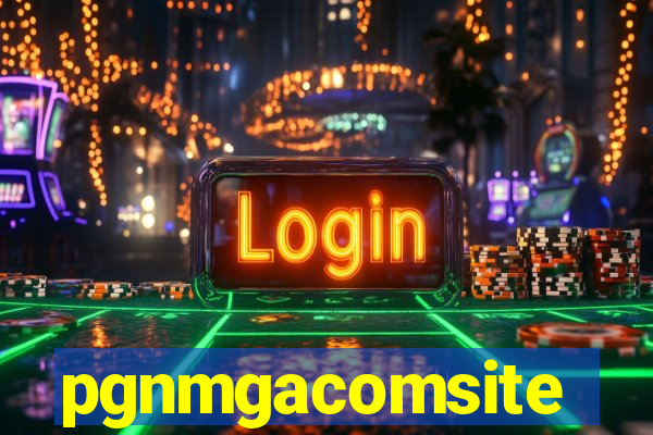 pgnmgacomsite