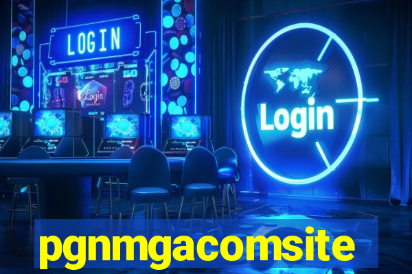 pgnmgacomsite