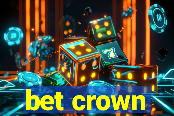 bet crown