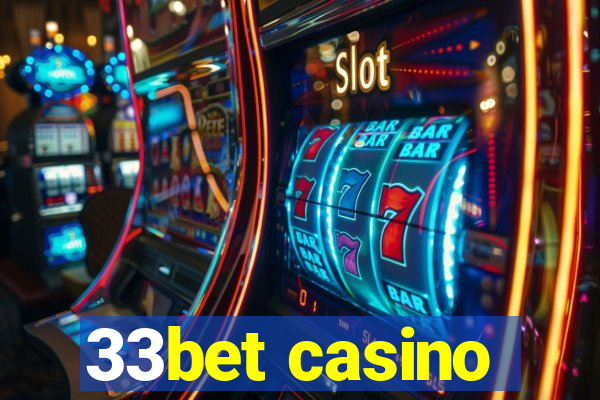 33bet casino