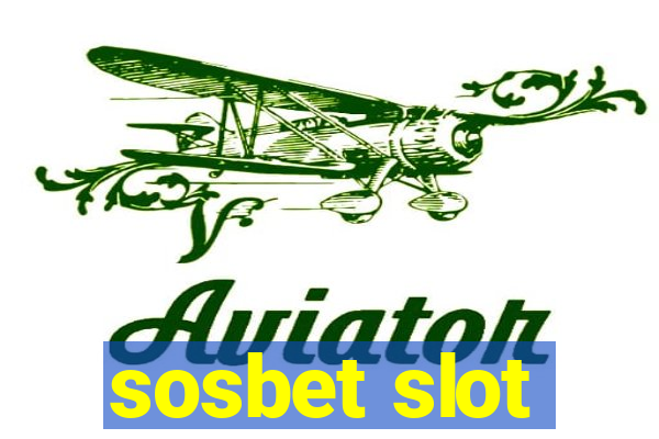 sosbet slot