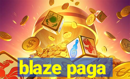 blaze paga