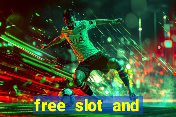 free slot and casino games