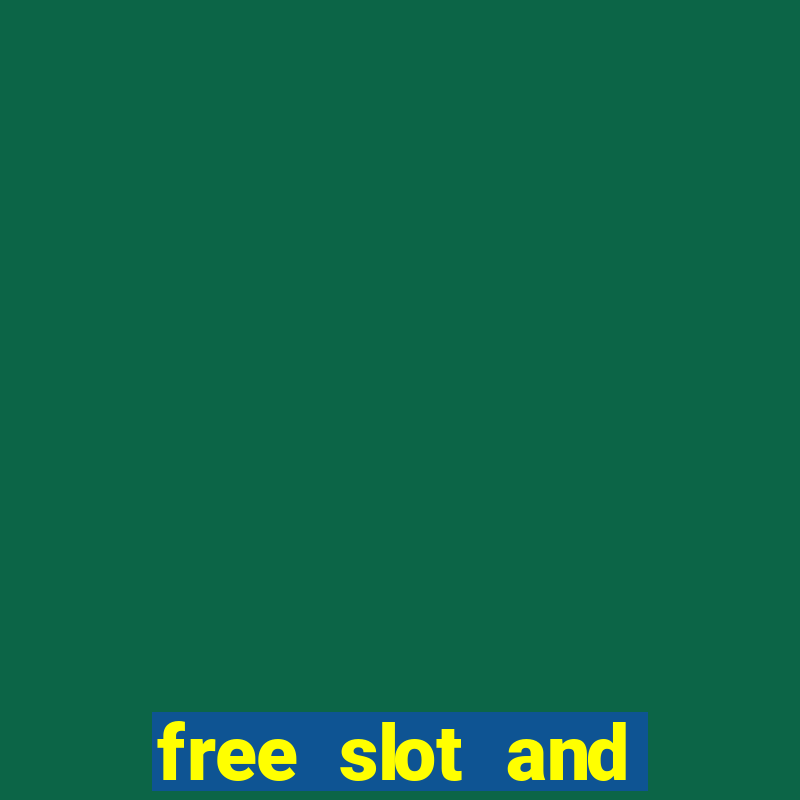 free slot and casino games