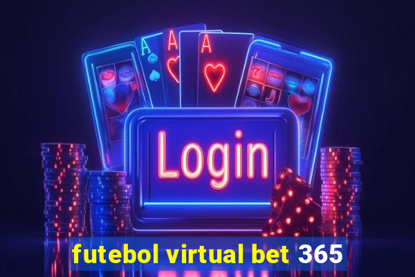 futebol virtual bet 365