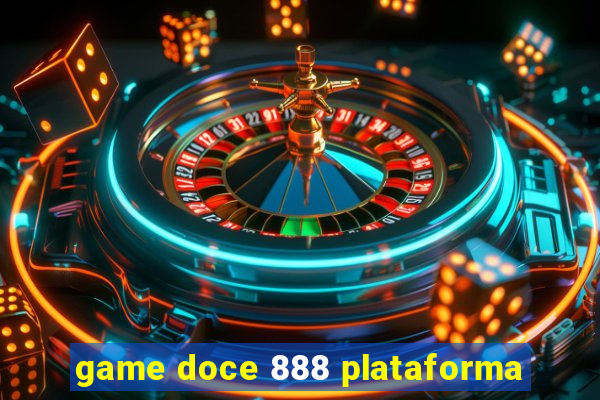 game doce 888 plataforma