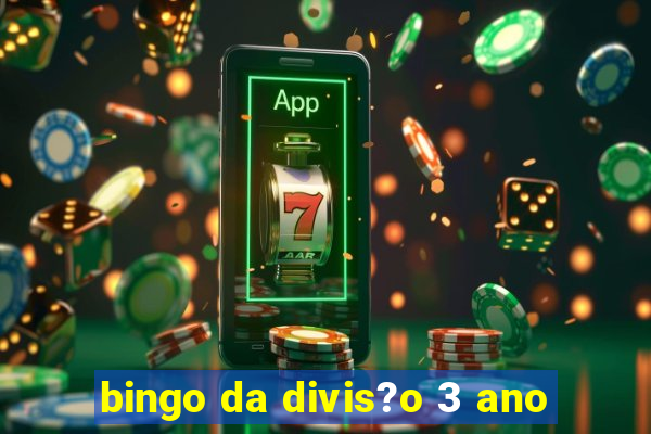 bingo da divis?o 3 ano