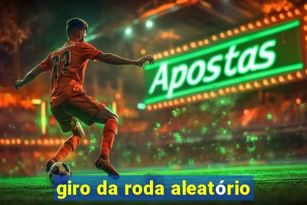 giro da roda aleatório