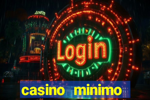 casino minimo deposito 1 euro