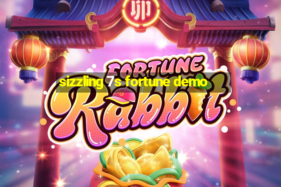 sizzling 7s fortune demo