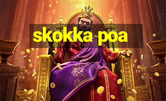 skokka poa