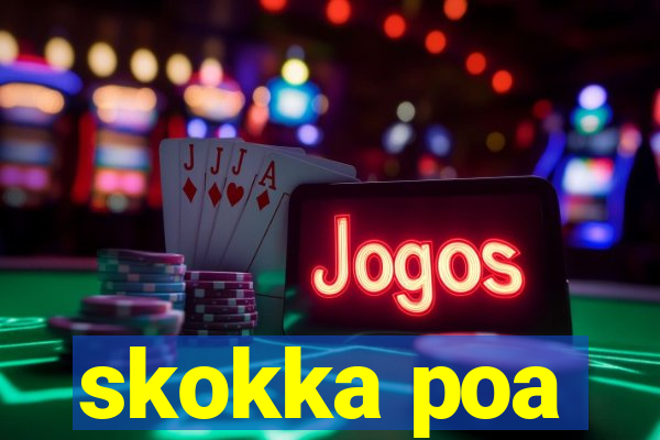 skokka poa