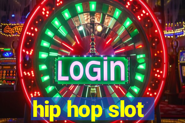 hip hop slot