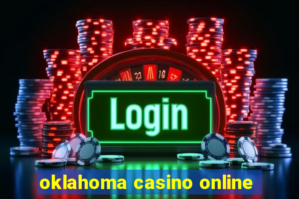 oklahoma casino online