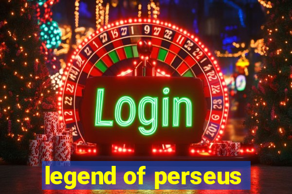 legend of perseus