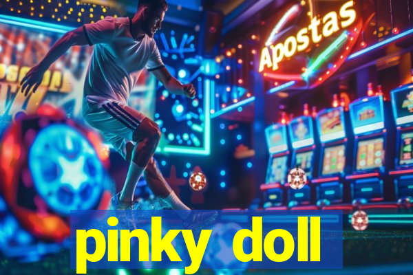 pinky doll